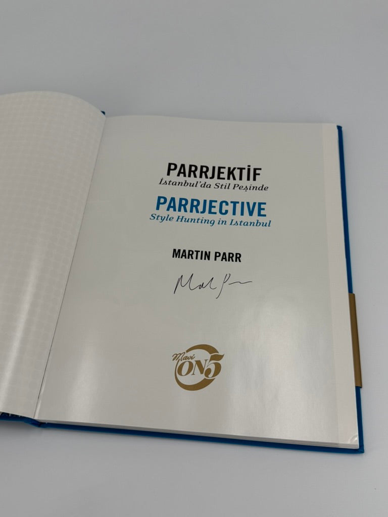 Parrjective: Style Hunting in Istanbul by Martin Parr (Signed 1st Edition)