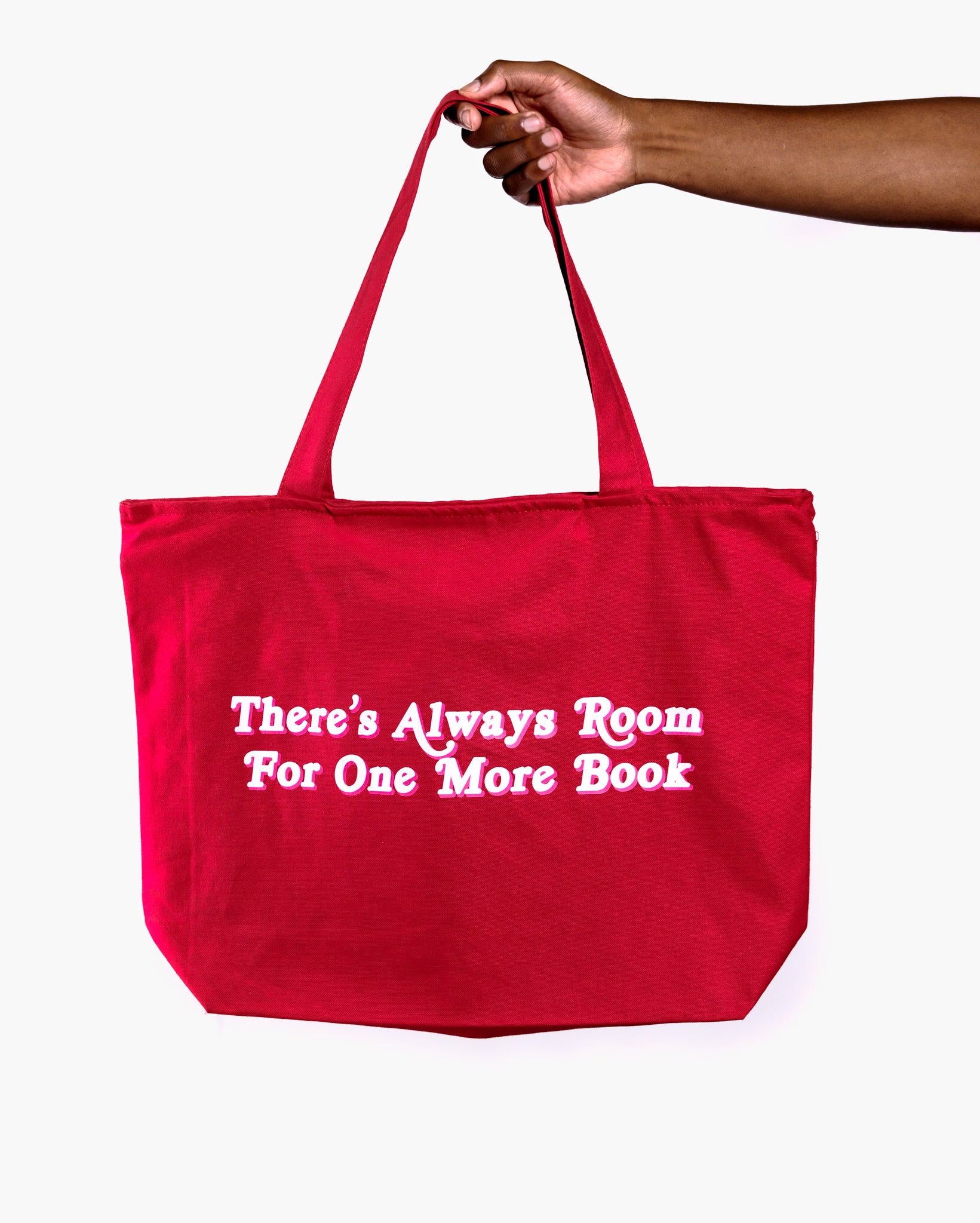 Tote Bag - "There's Always Room For One More Book"