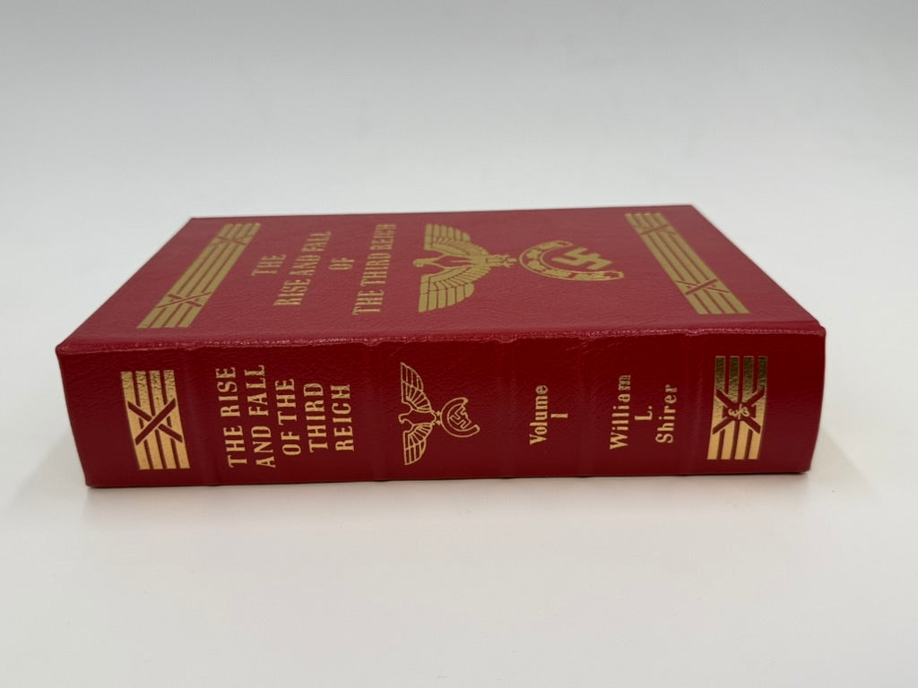 The Rise and Fall of the Third Reich: A History of Nazi Germany (Volume I)