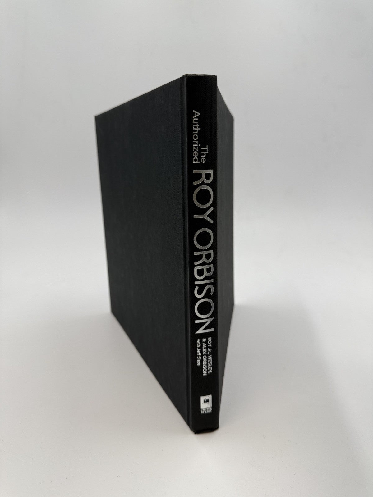 Authorized Roy Orbison by Alex Orbison, Roy Orbison Jr., Roy Orbison and Wesley